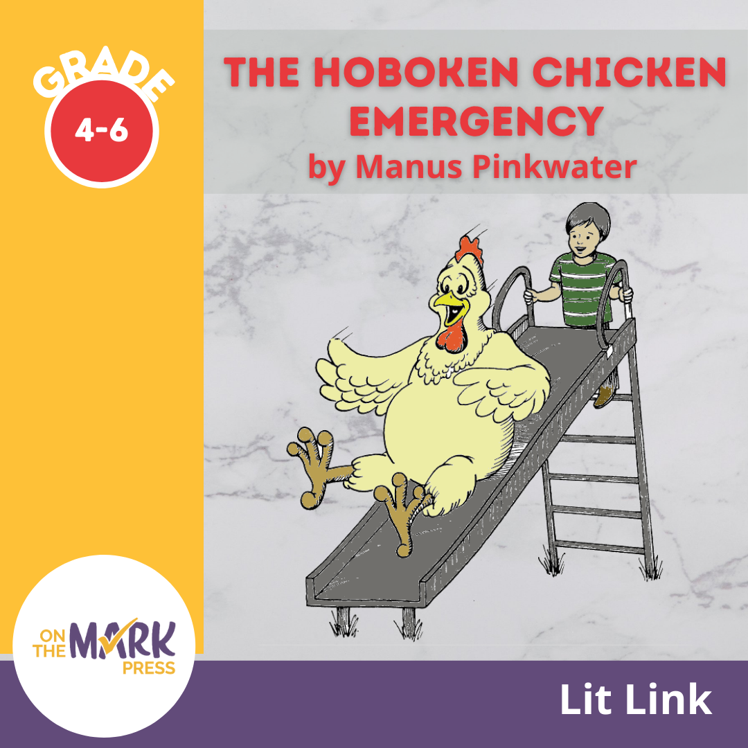 The Hoboken Chicken Emergency Lit Link (Novel Study) Grades 4-6