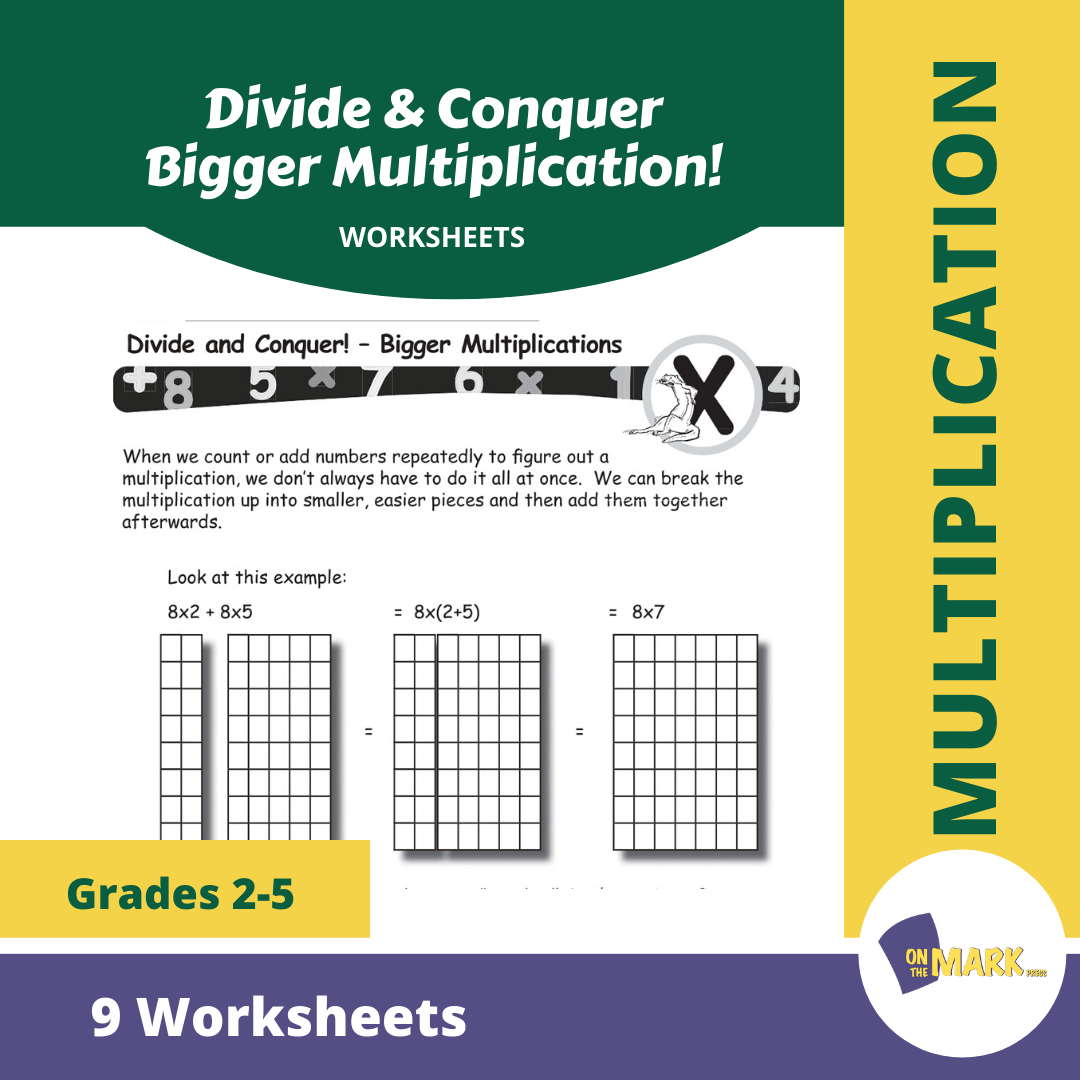 Divide & Conquer Bigger Multiplication! Worksheets Grades 3-5