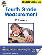 Fourth Grade Measurement Lesson Plans Aligned to Common Core
