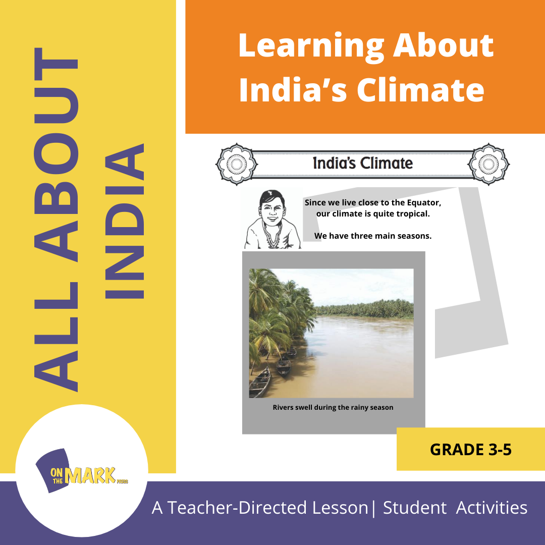 Learning About India’s Climate Grades 3-5 Lesson Plan