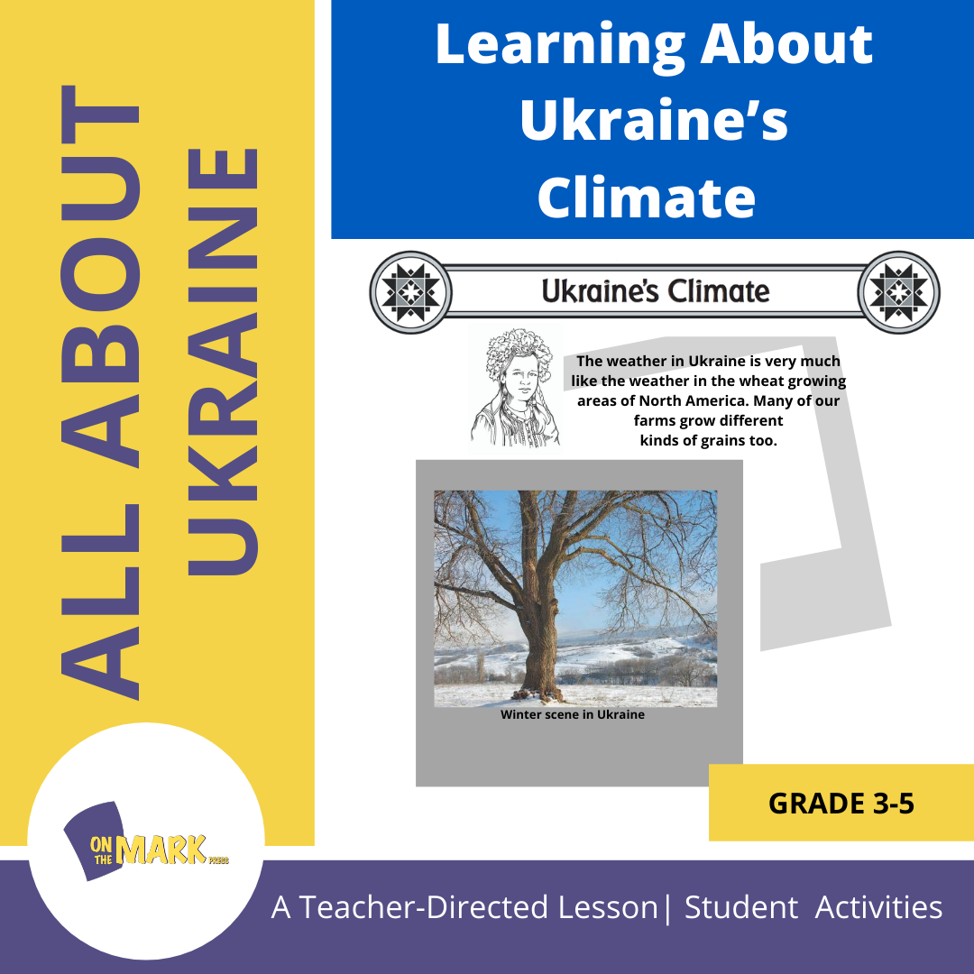 Learning About Ukraine’s Climate Grades 3-5