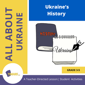Ukraine’s History Lesson Plan Grades 3-5