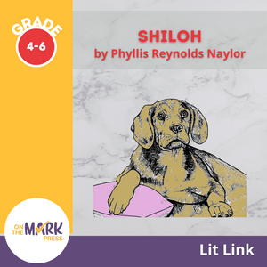Shiloh, by Phyllis Reynolds Naylor Lit Link Grades 4-6