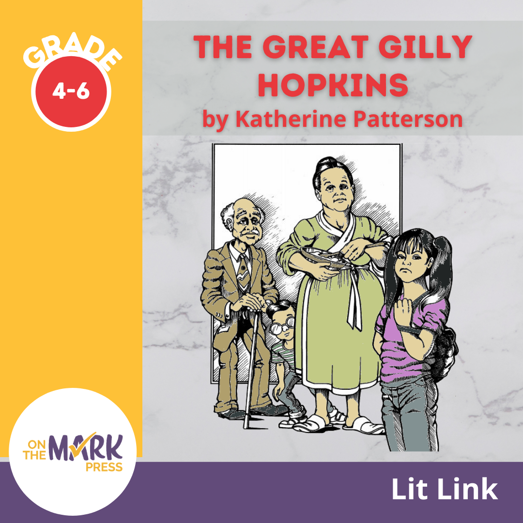 The Great Gilly Hopkins, by Katherine Patterson Lit Link Grades 4-6