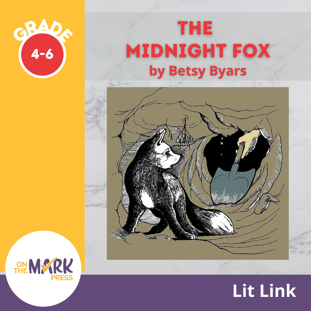 Midnight Fox, by Betsy Byars Lit Link Grades 4-6
