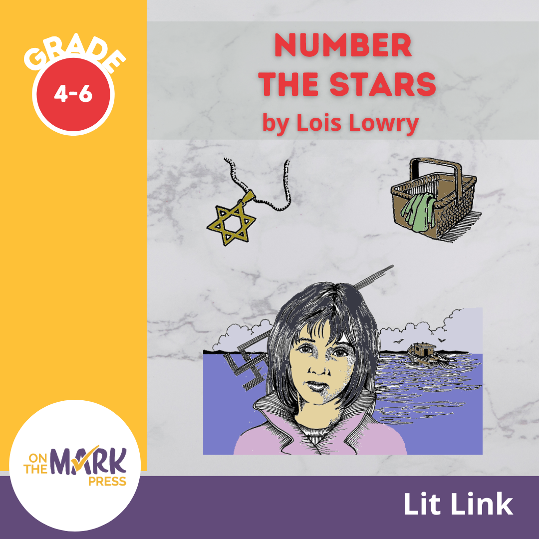 Number the Stars, by Lois Lowry Lit Link Grades 4-6