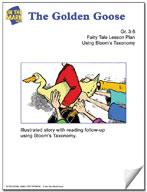 The Golden Goose Fairy Tale Lesson Using Bloom's Taxonomy Gr. 3-5
