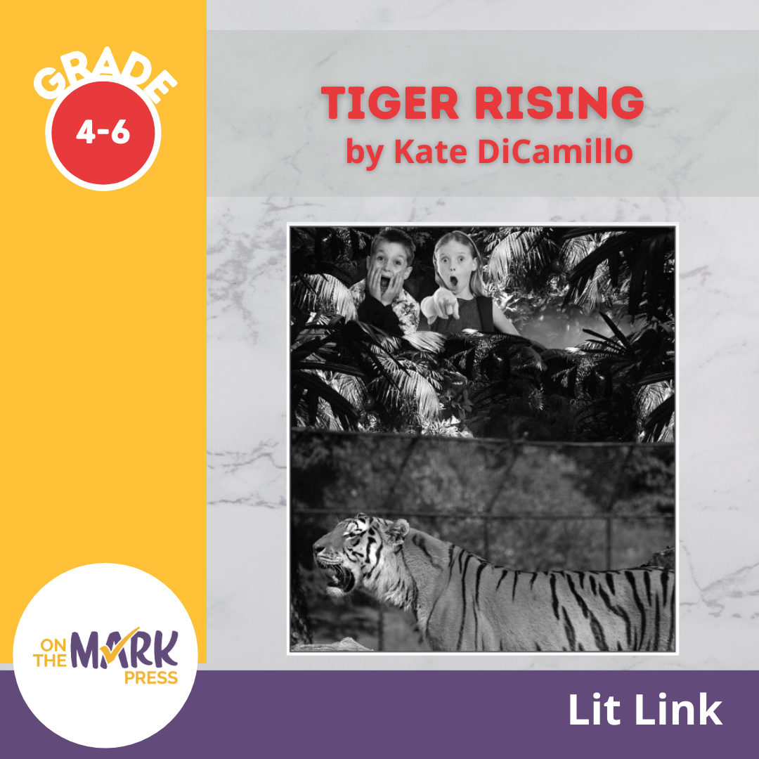 The Tiger Rising Lit Link Grades 4-6