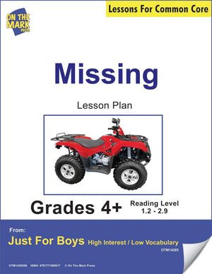 Missing (Fiction - Narrative Mystery) Reading Level 1.8 Aligned to Common Core