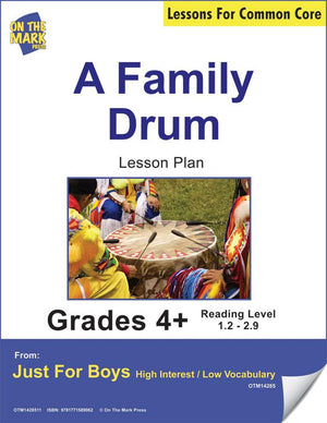 A Family Drum (Fiction - Narrative) Reading Level 2.8 Aligned to Common Core