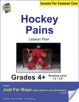 Hockey Pains (Fiction - Narrative) Reading Level 1.3 Common Core