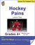 Hockey Pains (Fiction - Narrative) Reading Level 1.3 Common Core
