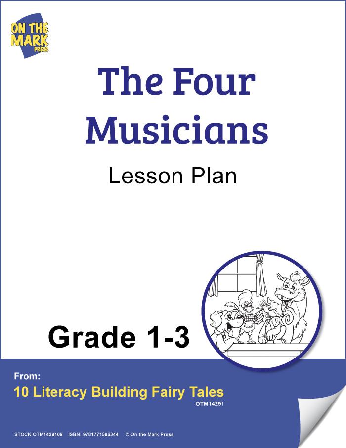 The Four Musicians Literacy Building Aligned To Common Core Gr. 1-3