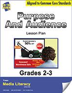 Purpose and Audience Lesson Plan Grades 2-3 - Aligned to Common Core