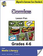 Comics Lesson Plan Grades 4-6 - Aligned to Common Core