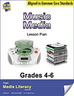 Music Media Gr. 4-6  Aligned To Common Core