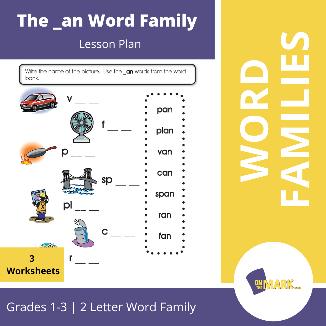 The _an Word Family Worksheets Grades 1-3