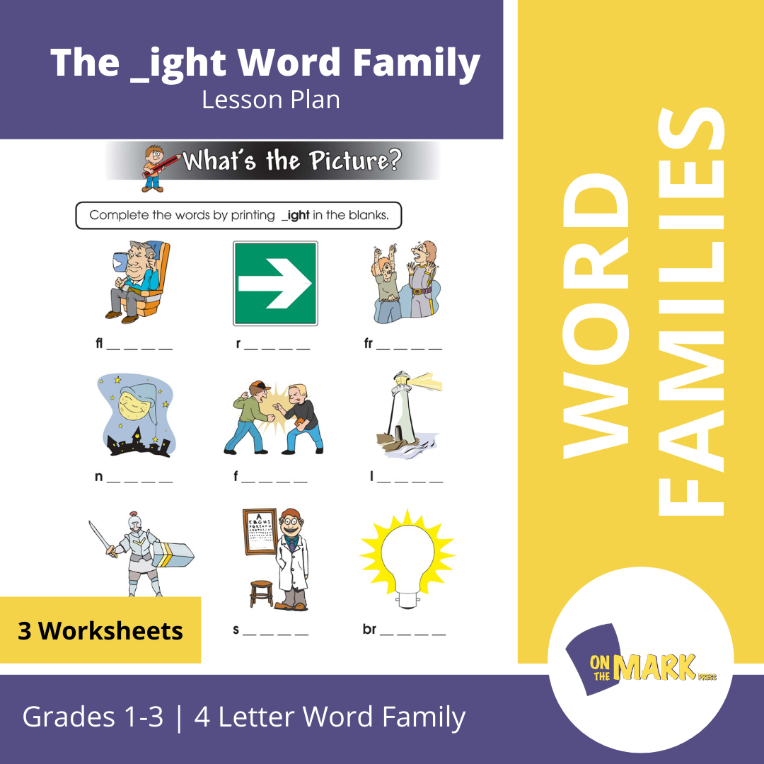 The _ight Word Family Worksheets Grades 1-3