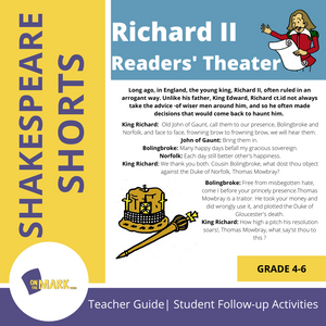 Richard II - Shakespeare Play - A Readers' Theater Script & Activities Gr. 4-6
