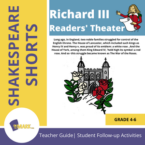 Richard III - Shakespeare Play - A Readers' Theater Script & Activities Gr. 4-6