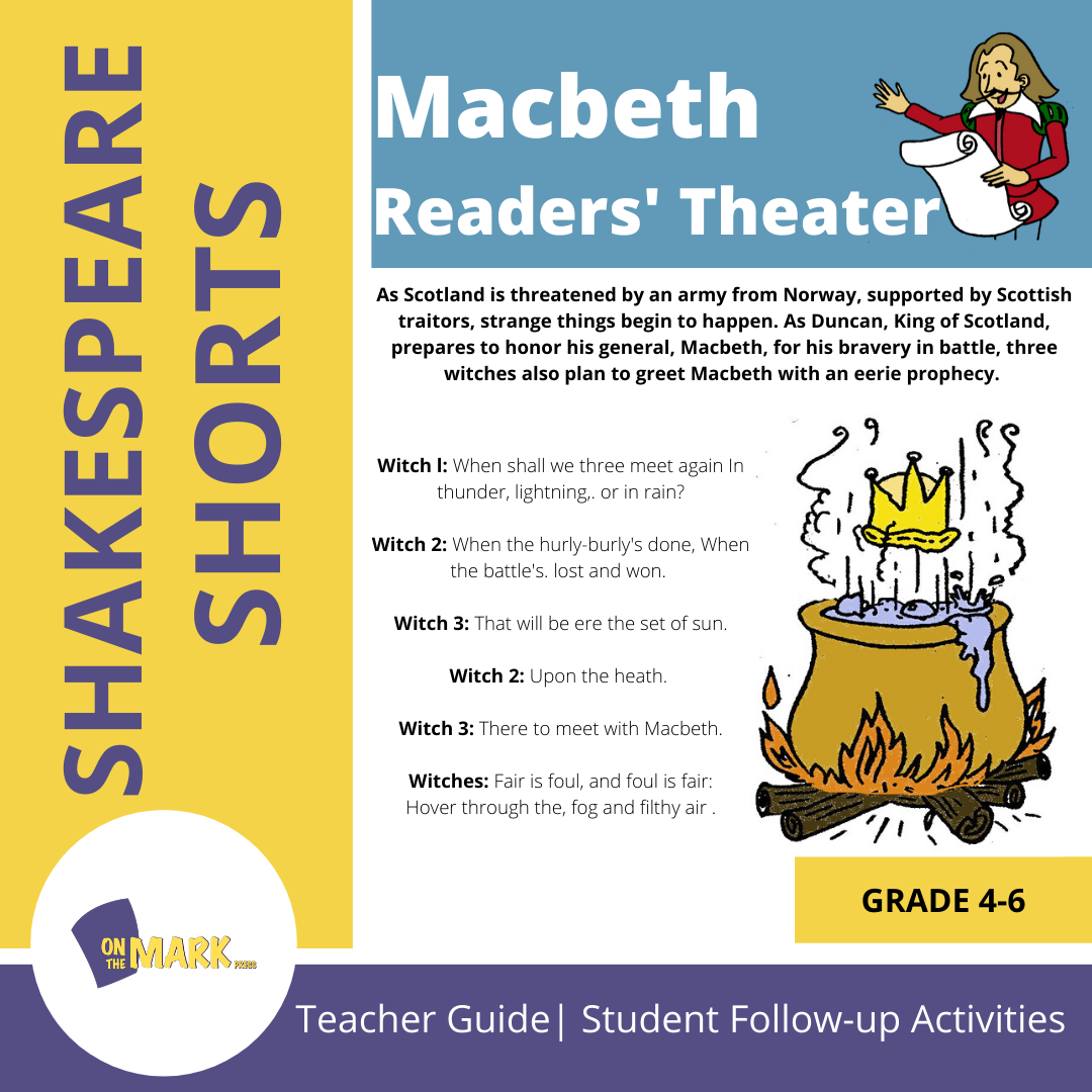 Macbeth - Shakespeare Play - A Readers' Theater Script & Activities Gr. 4-6