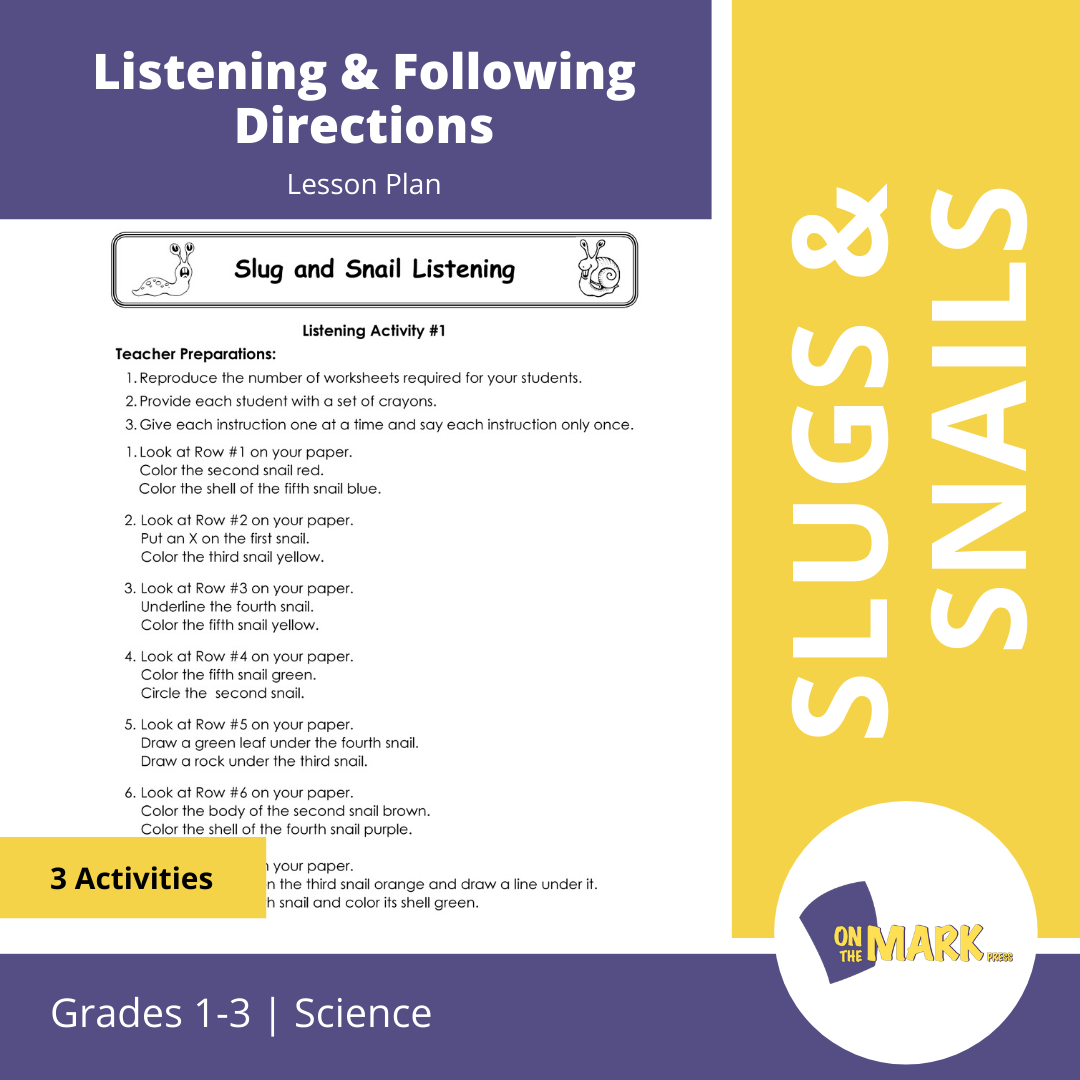 Slugs & Snails Listening & Following Directions Activities Grades 1-3