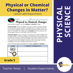 Physical or Chemical Changes in Matter? Grade 5 Lesson with Experiments