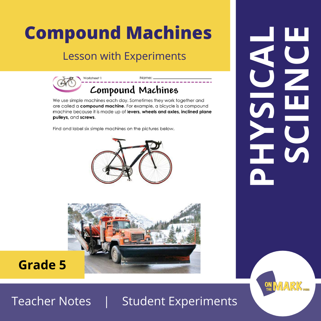 Compound Machines Grade 5 Lesson with Experiments
