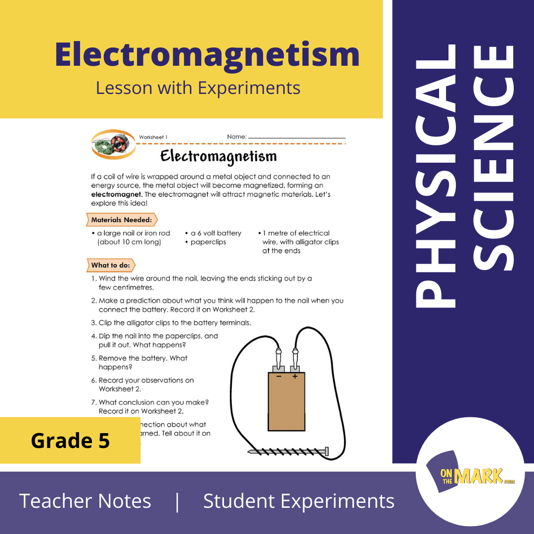 Electromagnetism Grade 5 Lesson with Experiments