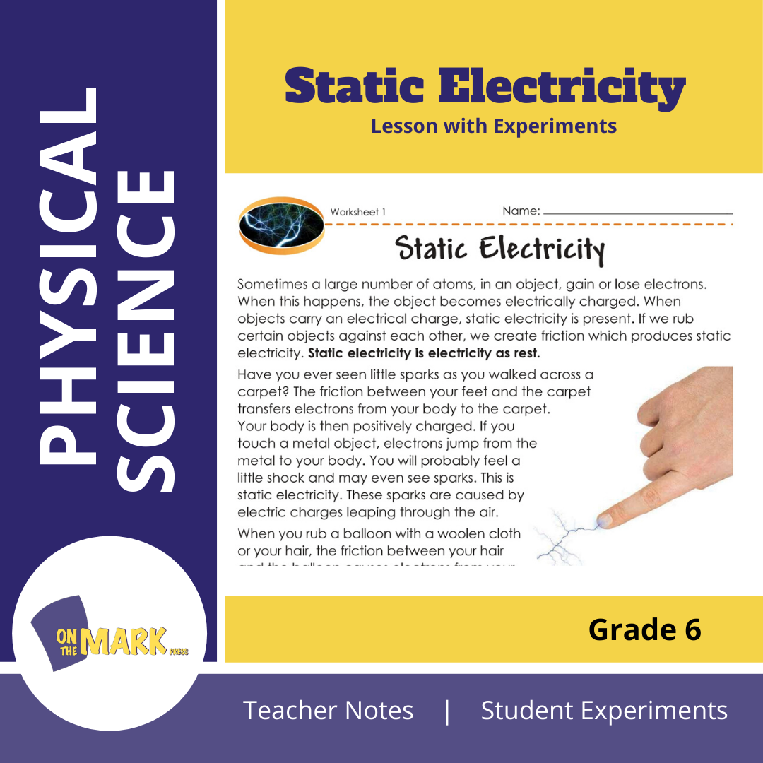 Static Electricity Grade 6 Lesson with Experiments