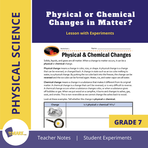 Physical or Chemical Changes in Matter? Grade 7 Lesson with Experiments