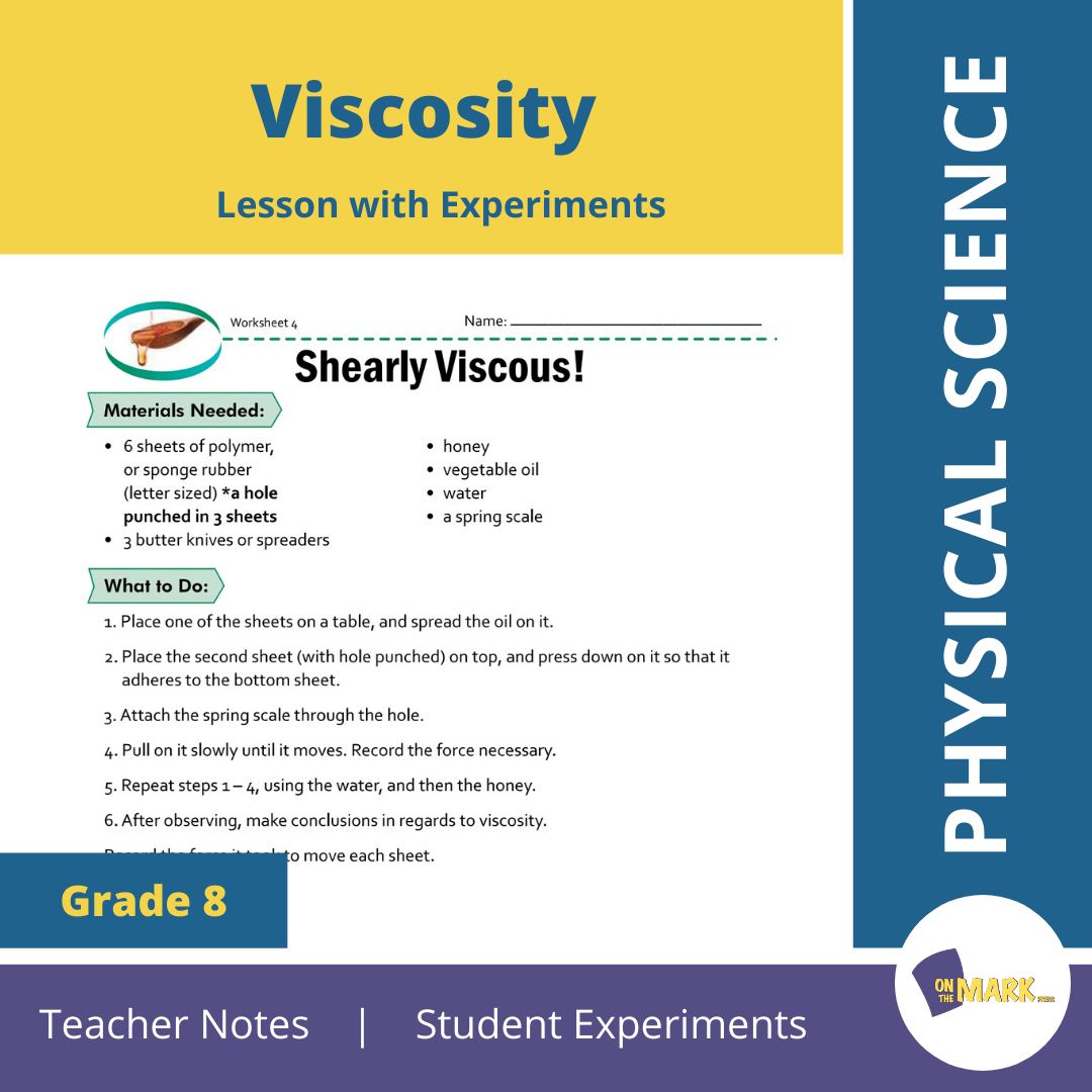Viscosity Grade 8 Lesson with Experiments