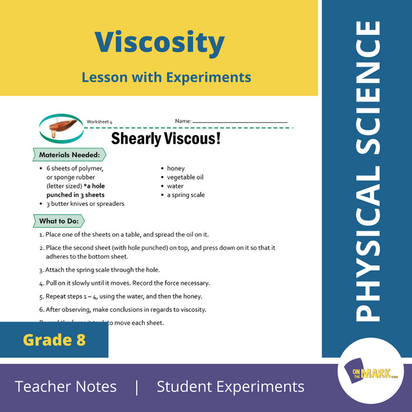 Viscosity Grade 8 Lesson with Experiments