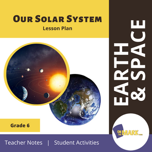 Our Solar System Grade 6 Lesson Plan
