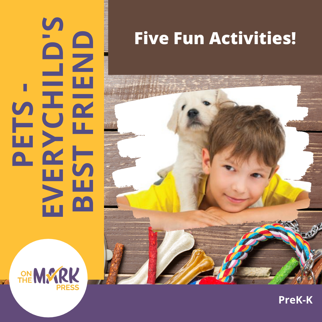 Pets - Five Fun Activities PreK-K :Dot-Dot, Seeing Relationships, Printing