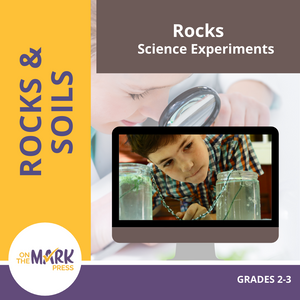 Rock Science Experiments Gr. 2-3