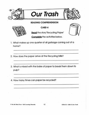 Our Trash 7 Reading Comprehension Activities with Follow-ups Gr. 2-3