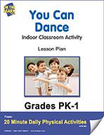 You Can Dance Pk-1 E-Lesson Plan