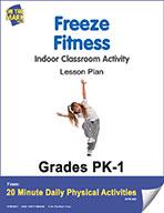 Freeze Fitness Pk-1 E-Lesson Plan