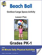 Beach Ball Pk-1 Physical Fitness Lesson