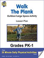 Walk The Plank Pk-1 E-Lesson Plan