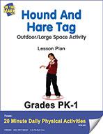 Hound And Hare Tag Pk-1 E-Lesson Plan
