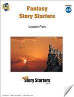Fantasy Story Starters Grades 4-6