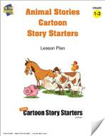 Animal Stories Cartoon Story Starters Grades 1-3