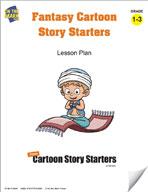 Fantasy Cartoon Story Starters Grades 1-3