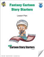 Fantasy Cartoon Story Starters Grades 4-6