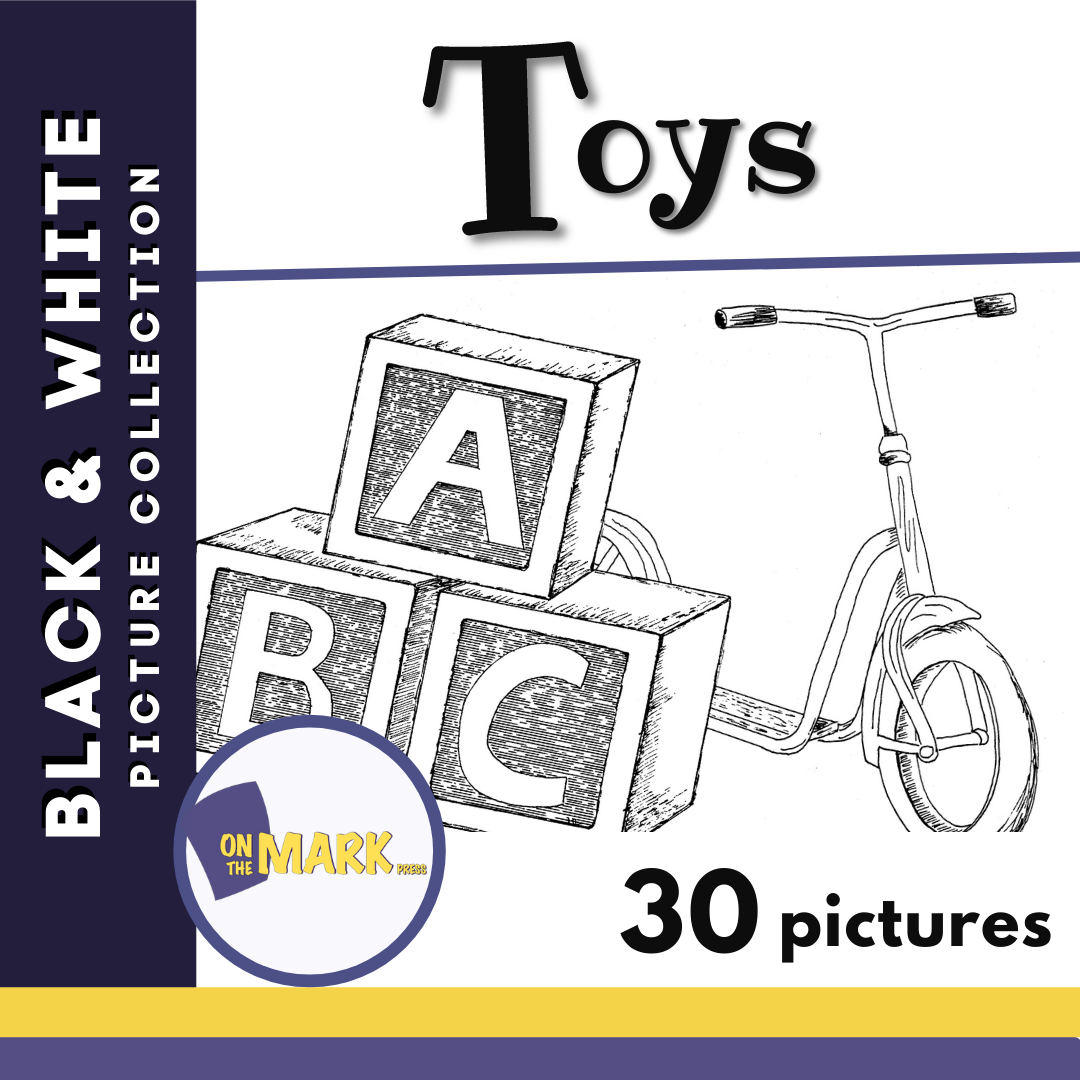 Toys: Black & White Picture Collection Grades K-8