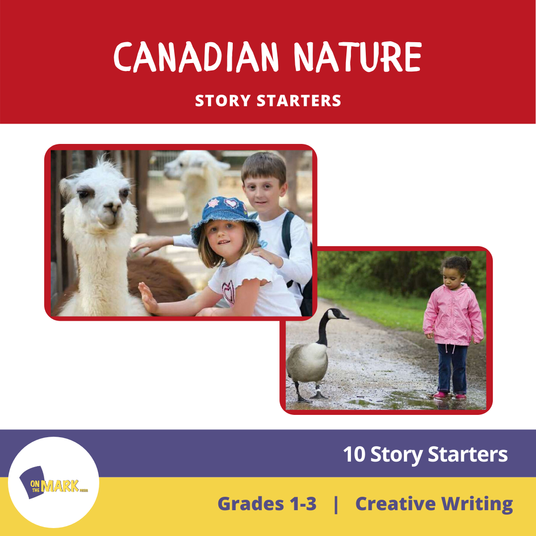 Canadian Nature Story Starters  Grades 1-3