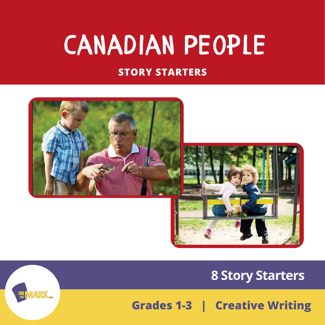 Canadian People Story Starters Grades 1-3