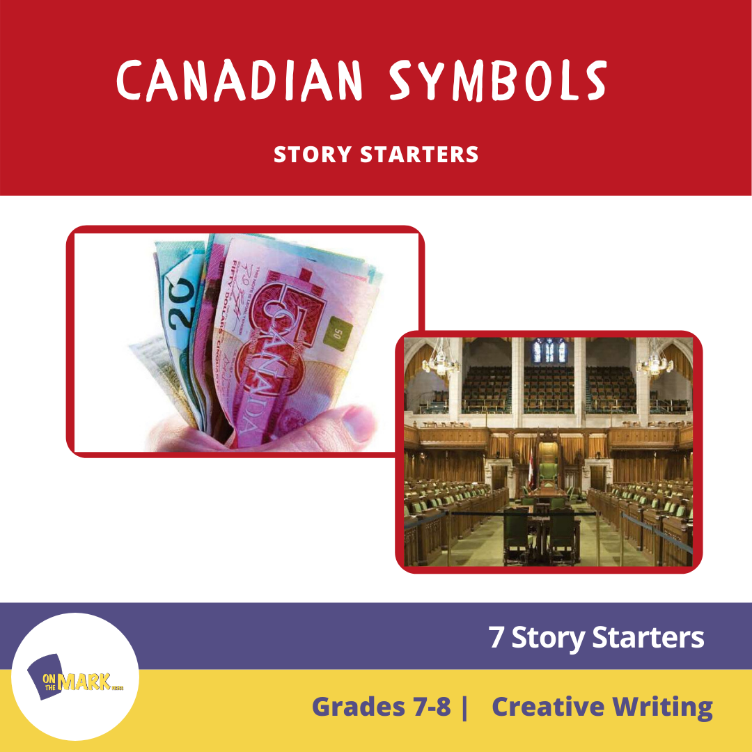 Canadian Symbols Story Starters Grades 7-8